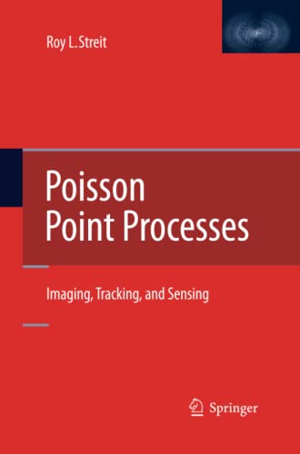 Poisson Point Processes: Imaging, Tracking, and Sensing
