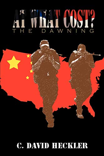 At What Cost?: The Dawning
