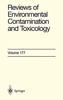 Reviews of Environmental Contamination and Toxicology: Continuation of Residue Reviews (Reviews of Environmental Contamination and Toxicology, 177, Band 177)