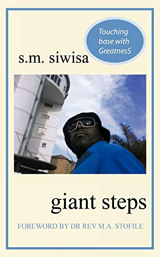 Giant Steps: A Personal Story of Love & Triumph Against Adversity