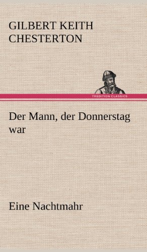 Der Mann, der Donnerstag war: Eine Nachtmahr
