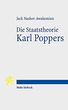 Die Staatstheorie Karl Poppers: Eine kritisch-rationale Methode