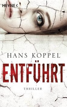 Entführt: Thriller