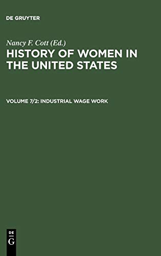 Industrial Wage Work (History of Women in the United States)