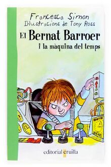 El Bernat Barroer i la màquina del temps