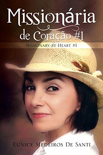 Missionaria de Coracao #1: Missionary by Heart #1