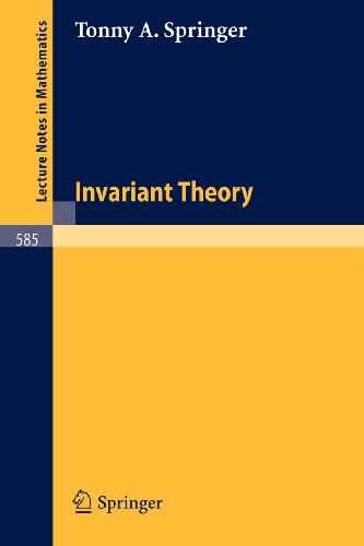 Invariant Theory (Lecture Notes in Mathematics)