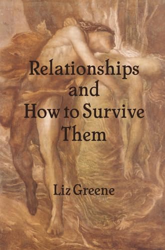 Relationships and How to Survive Them