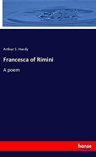 Francesca of Rimini: A poem
