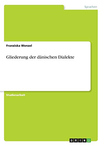 Gliederung der dänischen Dialekte
