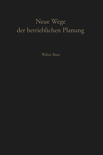 Neue Wege der betrieblichen Planung