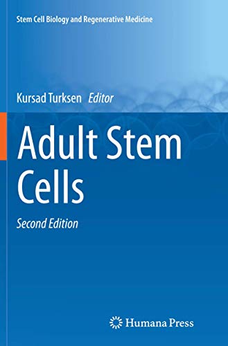 Adult Stem Cells (Stem Cell Biology and Regenerative Medicine)