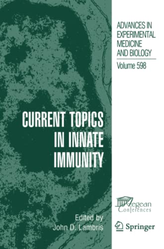 Current Topics in Innate Immunity (Advances in Experimental Medicine and Biology, Band 598)