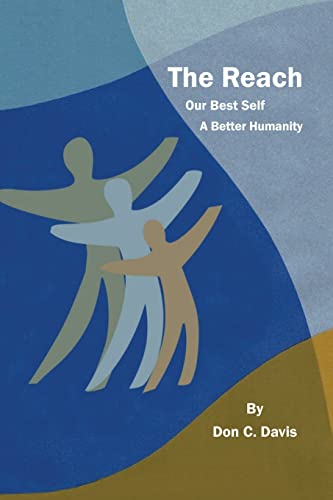 THE REACH: A Better Humanity