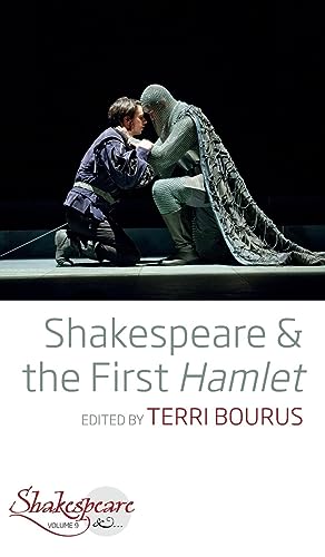 Shakespeare and the First Hamlet (Shakespeare, 9, Band 9)
