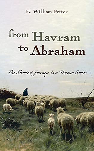 From Havram to Abraham (The Shortest Journey Is a Detour)