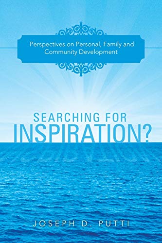 Searching for Inspiration?: Perspectives on Personal, Family and Community Development