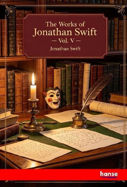 The Works of Jonathan Swift