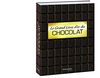 Le grand livre d'or du chocolat