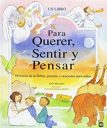 Libro para querer, sentir y pensar, un