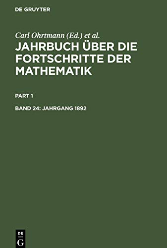 Jahrgang 1892 (Jahrbuch über die Fortschritte der Mathematik)
