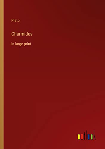 Charmides: in large print