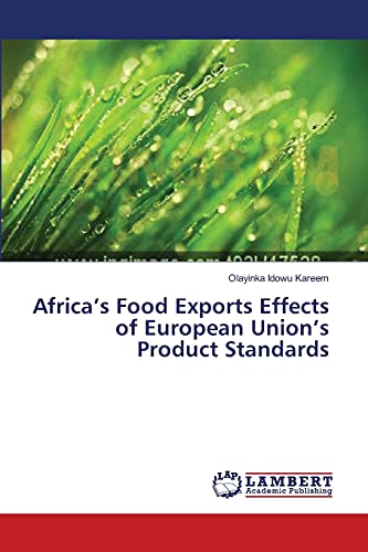 Africa’s Food Exports Effects of European Union’s Product Standards
