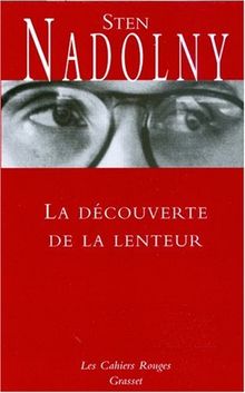 La découverte de la lenteur