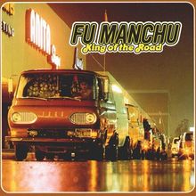 King of the Road von Fu Manchu | CD | Zustand sehr gut