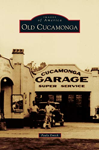 Old Cucamonga