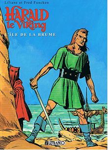 Harald le Viking. Vol. 1. L'île de la brume