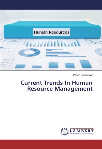 Current Trends In Human Resource Management