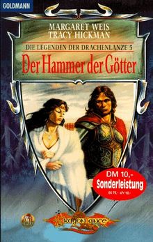 Die Legenden der Drachenlanze 05. Der Hammer der Göttin. ( Fantasy).