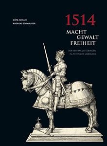 1514 Macht - Gewalt - Freiheit