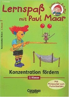 Lernspaß mit Paul Maar - Fächerübergreifende Materialien: Konzentration fördern, 2. Klasse