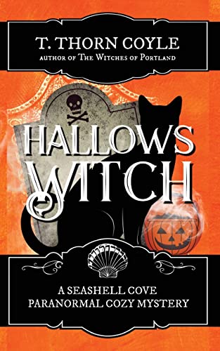 Hallows Witch (The Seashell Cove Paranormal Cozy Mysteries, Band 5)