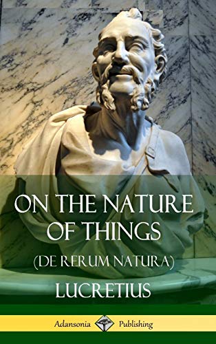 Lucretius On The Nature Of Things (De Rerum Natura) (Hardcover)