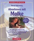 Abnehmen mit Molke