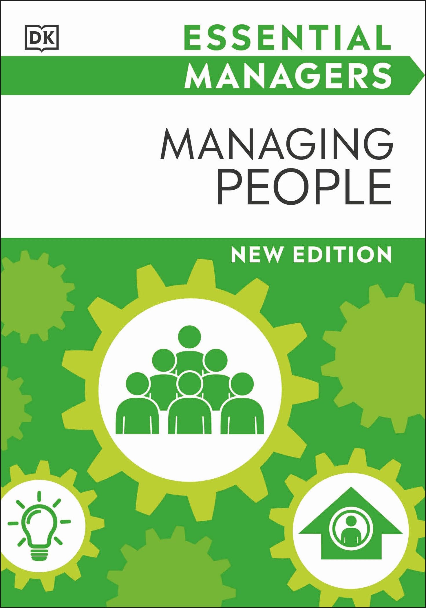 Managing People (Dk Essential Managers)