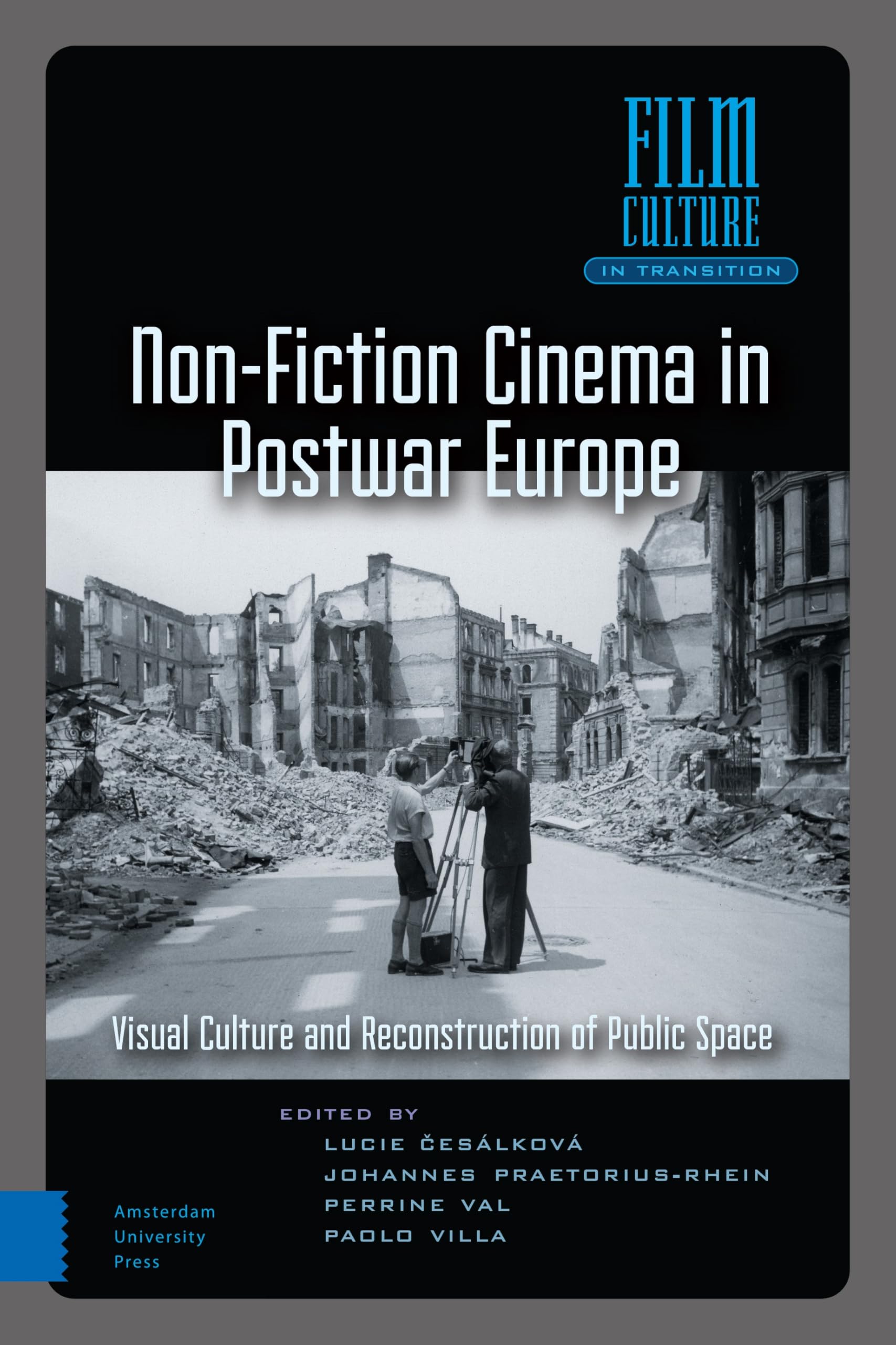 European Visual Sources Non-Fiction Cinema in Postwar Europe: Visual Culture and the ...