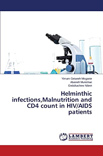 Helminthic infections,Malnutrition and CD4 count in HIV/AIDS patients