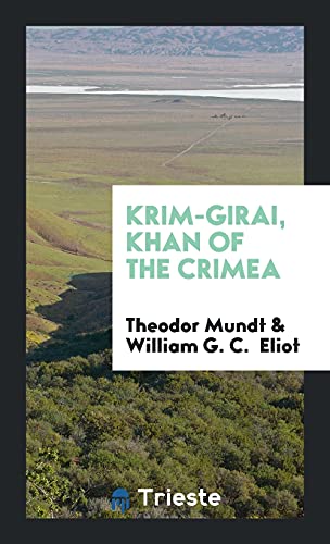 Krim-Girai, Khan of the Crimea