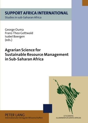 Agrarian Science for Sustainable Resource Management in Sub-Saharan Africa (Support African International, Studies in Sub-Saharan Africa)