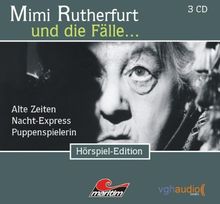 Mimi Rutherfurt und die Fälle... (1): Drei Kriminalgeschichten