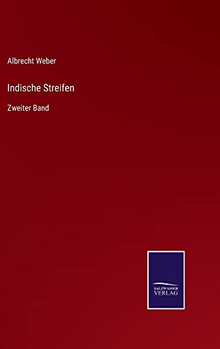 Indische Streifen: Zweiter Band