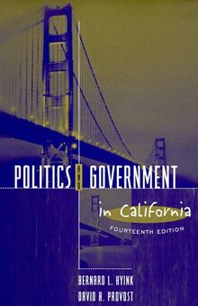 Politics and Government in California (14th Edition)
