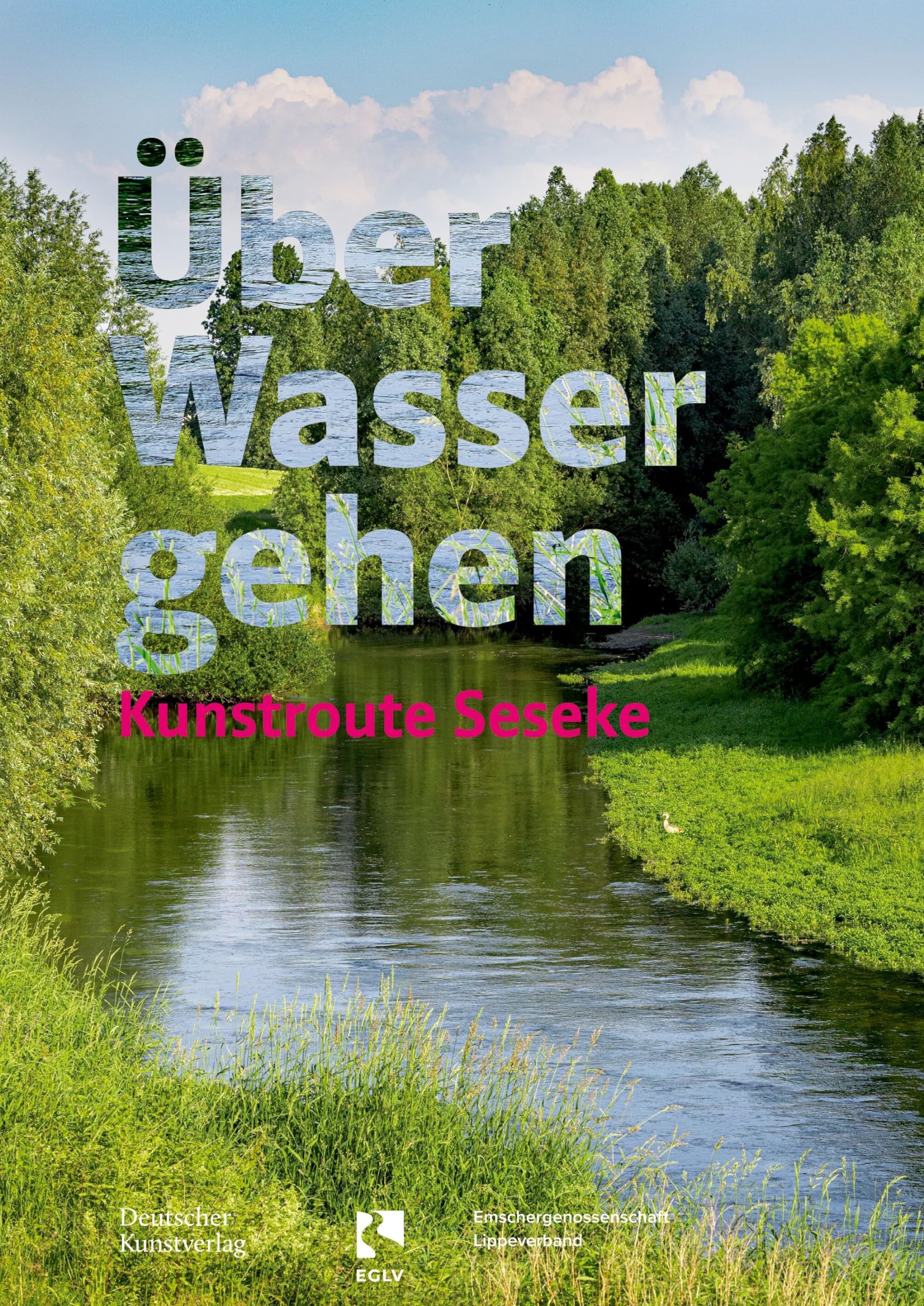 Über Wasser gehen: Kunstroute Seseke