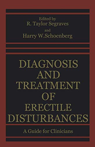 Diagnosis and Treatment of Erectile Disturbances: A Guide For Clinicians