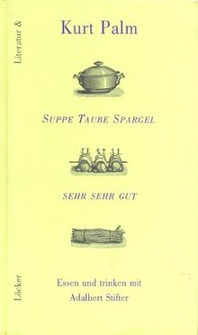 Suppe, Taube, Spargel
