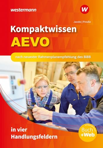 Preusse, Michael: Kompaktwissen AEVO in vier Handlungsfeldern. Schülerband